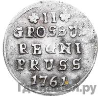 2 гроша 1761 года  Для Пруссии