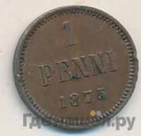 1 пенни 1875 года  Для Финляндии